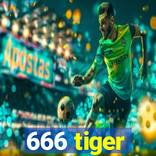 666 tiger