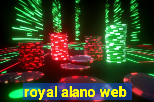 royal alano web