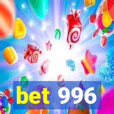 bet 996