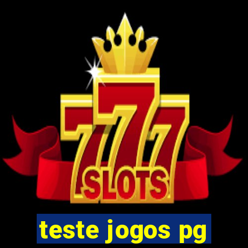 teste jogos pg