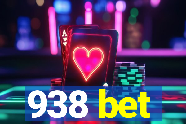 938 bet