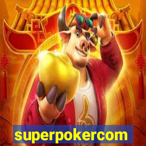 superpokercom