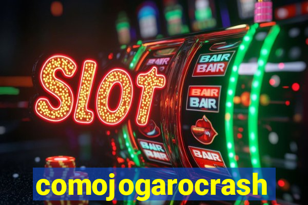 comojogarocrash