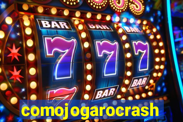 comojogarocrash