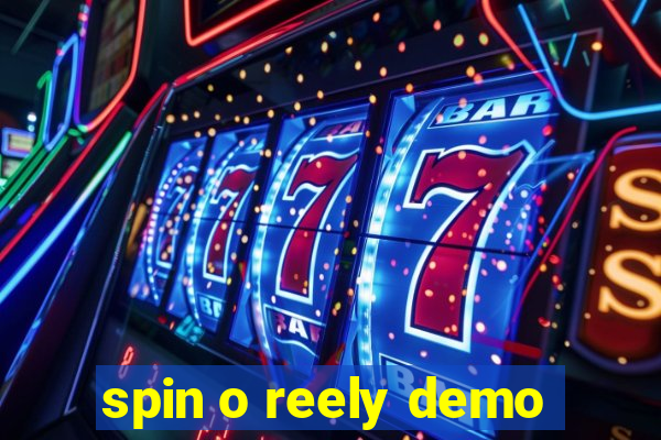 spin o reely demo