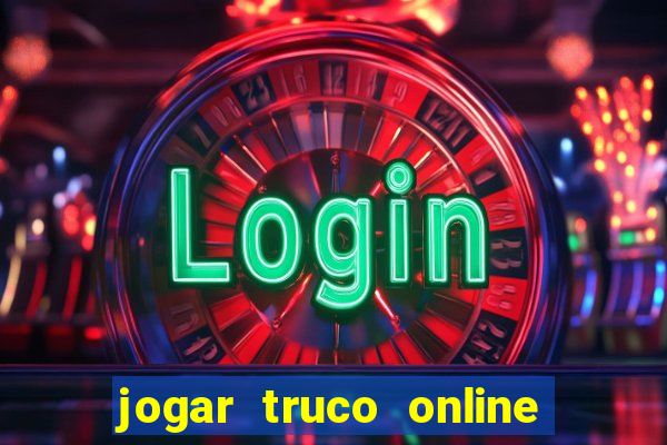 jogar truco online valendo dinheiro