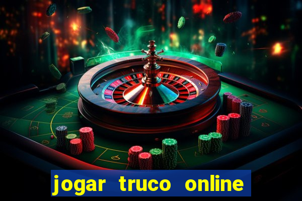 jogar truco online valendo dinheiro