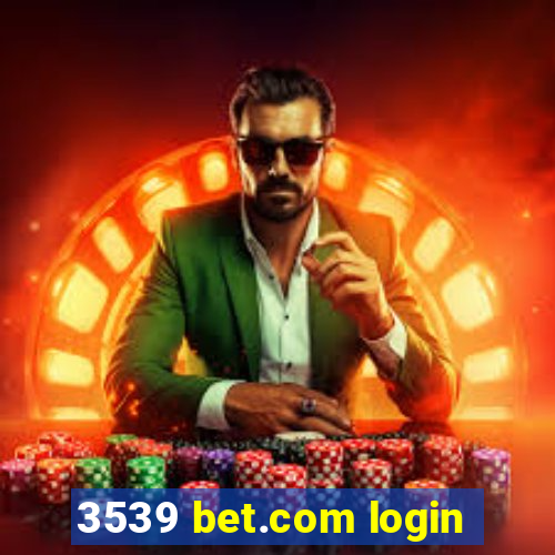 3539 bet.com login