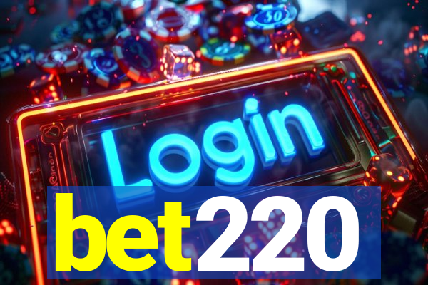 bet220