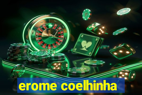 erome coelhinha