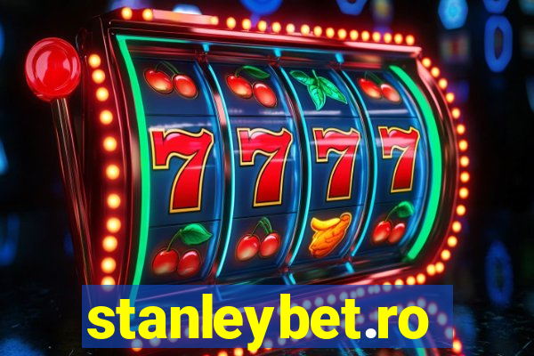 stanleybet.ro