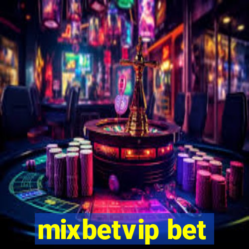 mixbetvip bet