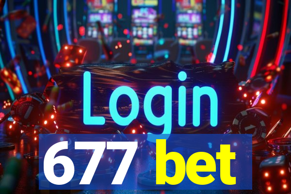 677 bet