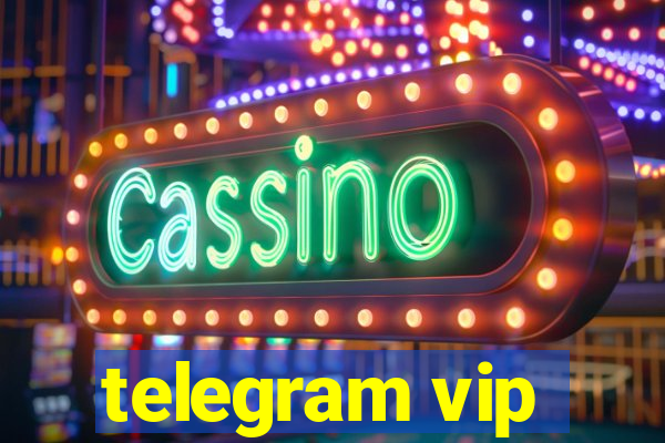 telegram vip