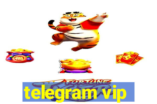 telegram vip