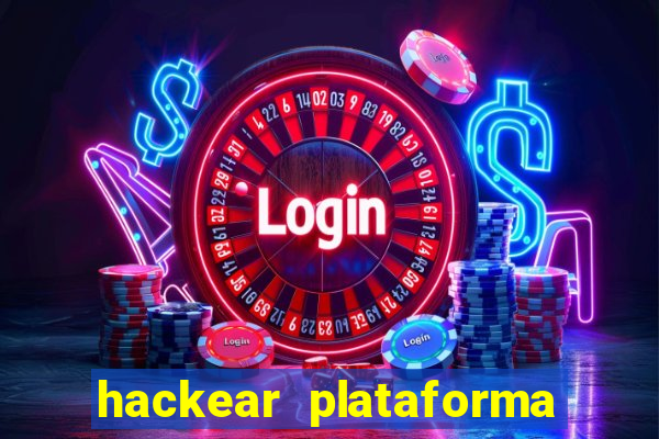 hackear plataforma de jogos