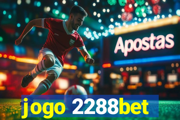 jogo 2288bet