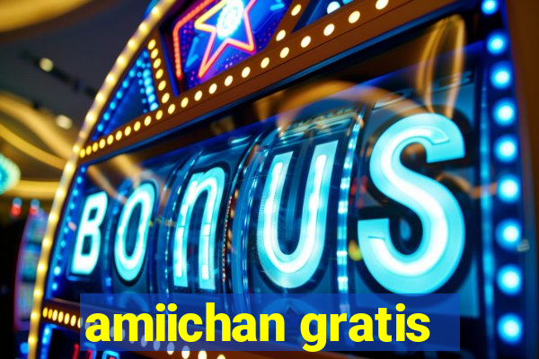 amiichan gratis