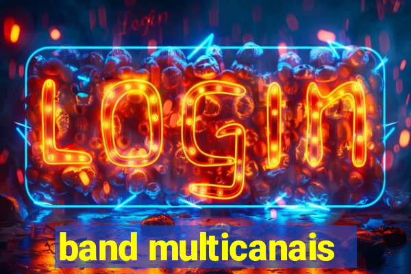 band multicanais