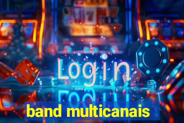 band multicanais