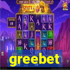 greebet