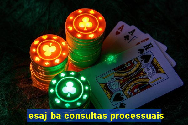 esaj ba consultas processuais