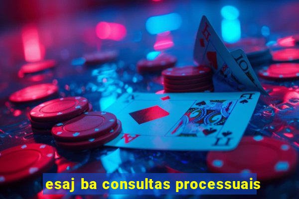 esaj ba consultas processuais