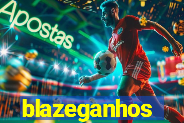 blazeganhos