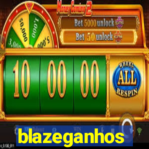 blazeganhos