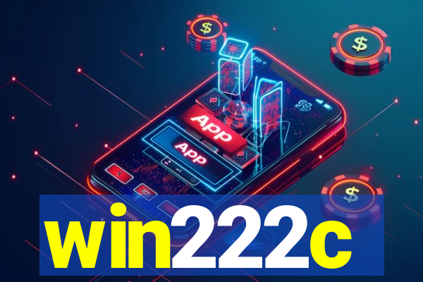 win222c