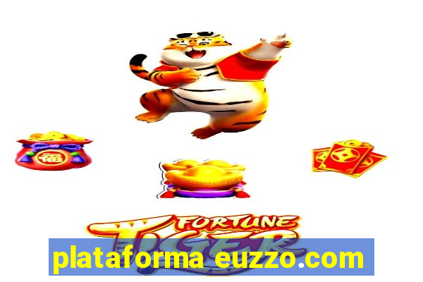 plataforma euzzo.com