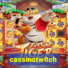 cassinotwitch