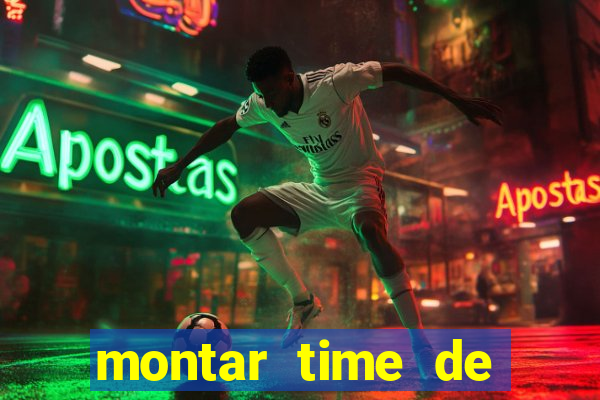 montar time de futebol site