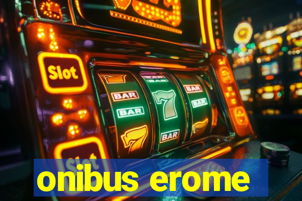 onibus erome