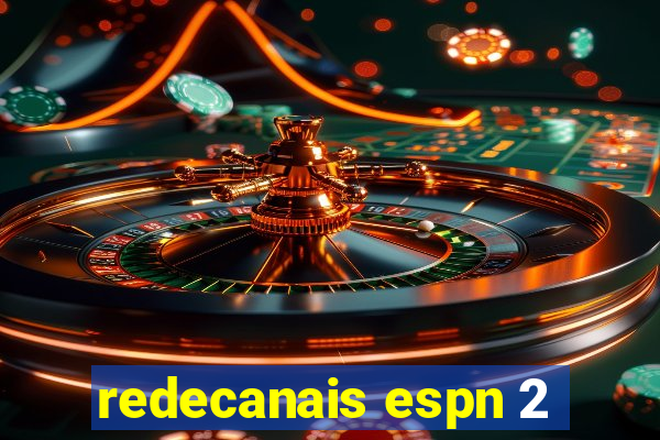 redecanais espn 2