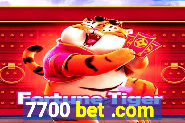 7700 bet .com