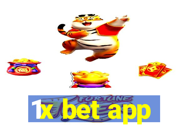 1x bet app