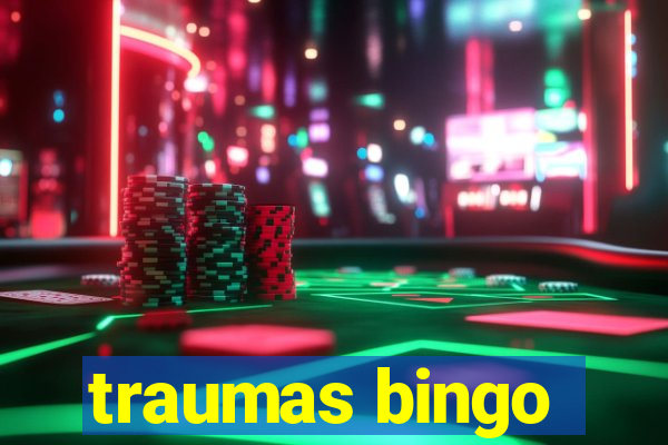 traumas bingo