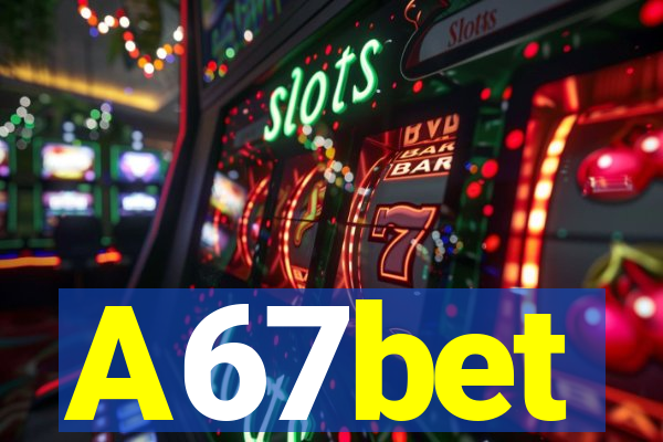 A67bet