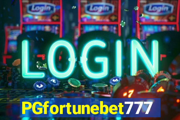 PGfortunebet777