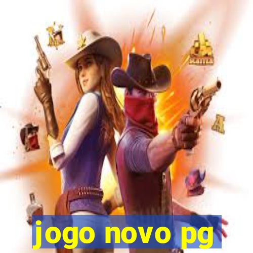 jogo novo pg