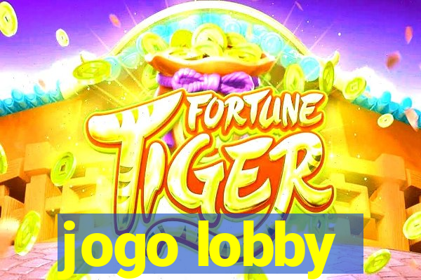 jogo lobby