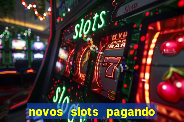 novos slots pagando no cadastro