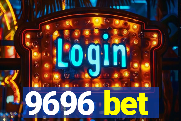 9696 bet