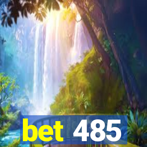 bet 485