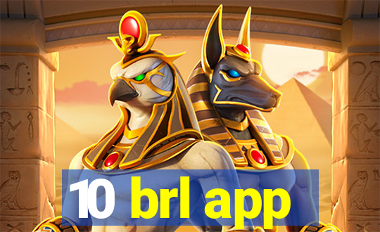 10 brl app