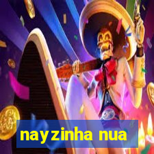 nayzinha nua