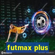 futmax plus