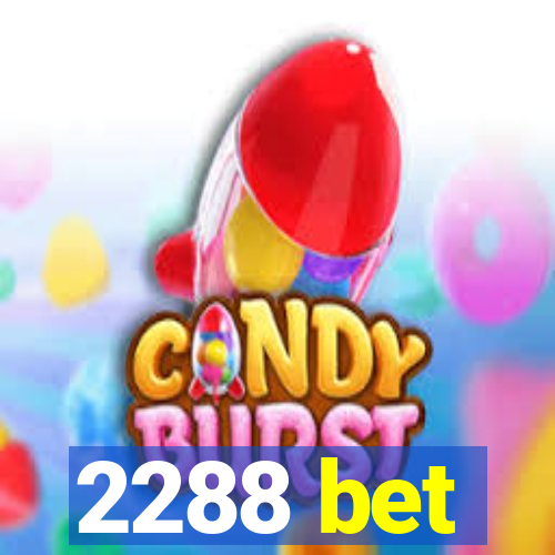 2288 bet