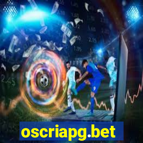 oscriapg.bet